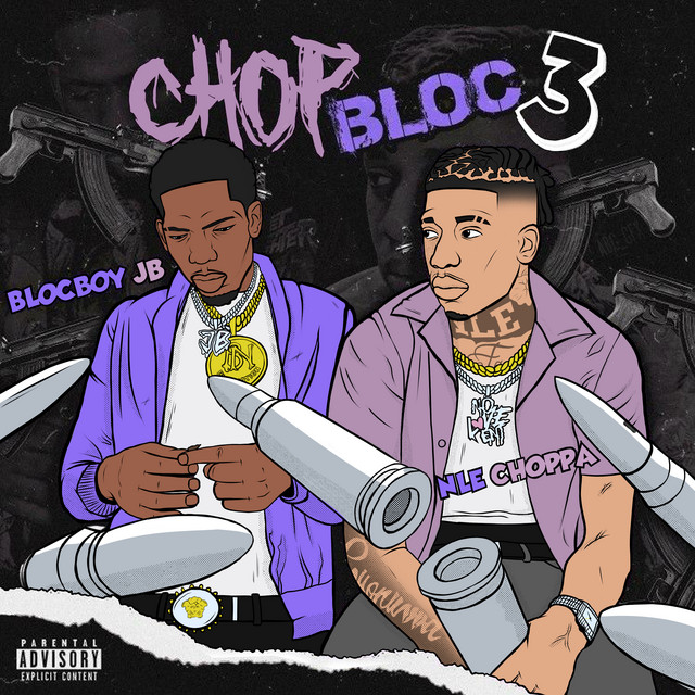 ChopBloc Pt. 3 (feat. NLE Choppa)